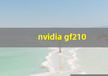 nvidia gf210